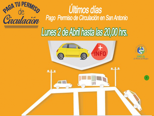 Hasta el Lunes 2 y excepto este Viernes Santo&nbsp;pago de Permiso de Circulaci&oacute;n en San Antonio
