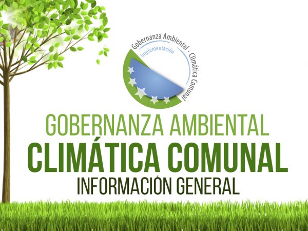 Información general Certificación SCAM-Gobernanza Ambiental - Climática Comunal